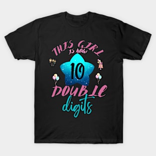 It's My 10th Birthday, This Girl Is Now 10 Years Old T-Shirt